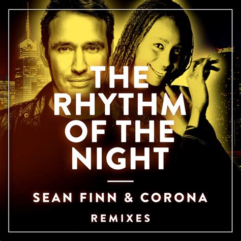 The Rhythm of the Night 